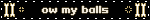 Yeouch